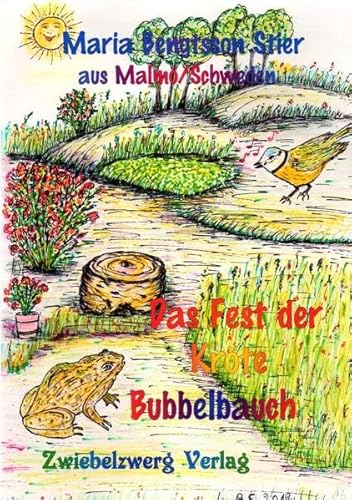 Beispielbild fr Das Fest der Krte Bubbelbauch Eine Fabel zum Verkauf von Buchpark