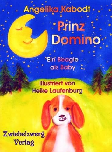 Beispielbild fr Prinz Domino: Ein Beagle als Baby zum Verkauf von medimops