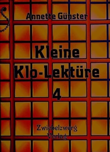 Beispielbild fr Kleine Klolektre 4 Geschichten fr Zwischendurch zum Verkauf von Buchpark