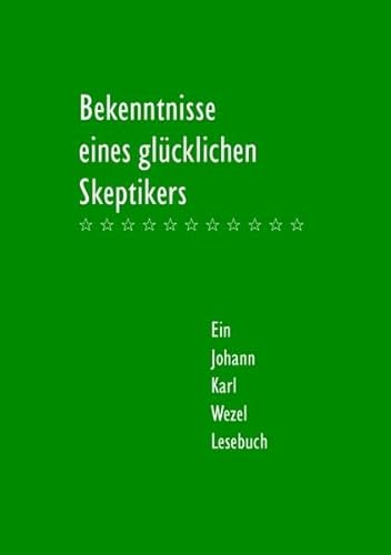 9783868091236: Bekenntnisse eines glcklichen Skeptikers