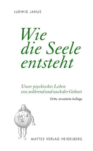 Beispielbild fr Wie die Seele entsteht zum Verkauf von GreatBookPrices