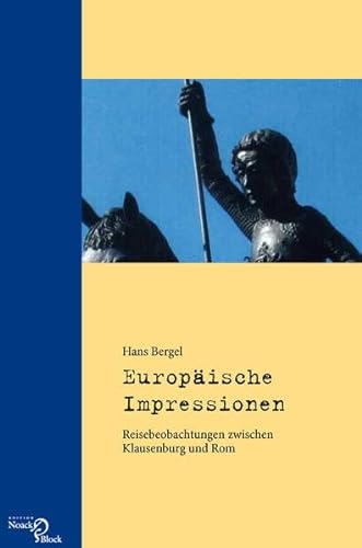 9783868130225: Europische Impressionen: Reisebeobachtungen zwischen Klausenburg und Rom