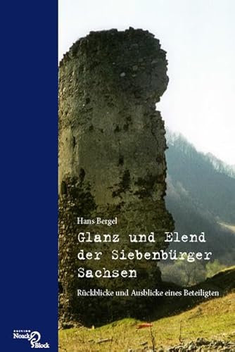 Beispielbild fr Glanz und Elend der Siebenbrger Sachsen zum Verkauf von Blackwell's