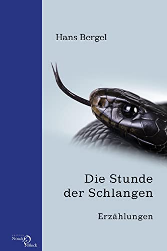 Stock image for Die Stunde der Schlangen for sale by Blackwell's