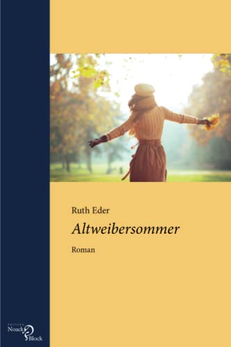 Stock image for Altweibersommer: Roman for sale by medimops