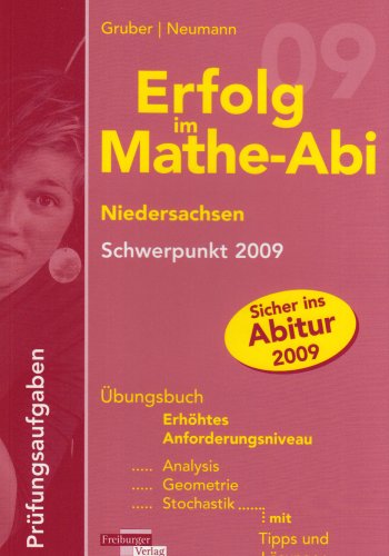 Erfolg im Mathe-Abi Lernpaket 2009 Niedersachsen Grundkurs (9783868140552) by Robert Neumann