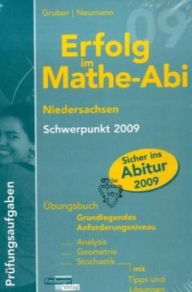 Erfolg im Mathe-Abi 2009 Lernpaket Niedersachsen Grundkurs (9783868140576) by Robert Neumann