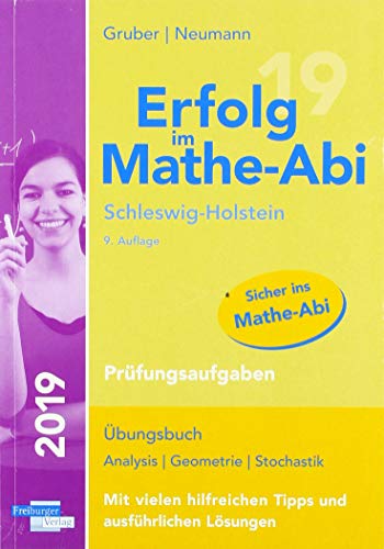 Beispielbild fr Erfolg im Mathe-Abi 2019 Schleswig-Holstein Prfungsaufgaben zum Verkauf von medimops