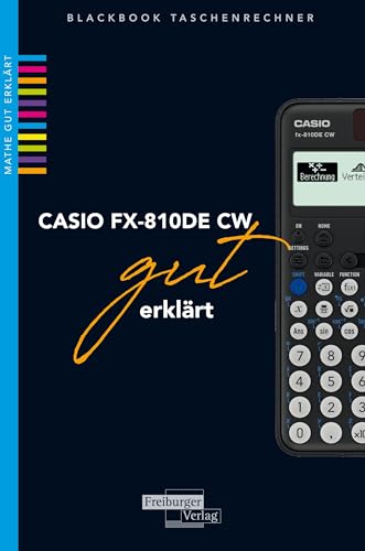 Stock image for CASIO fx-810DE CW gut erklrt for sale by GreatBookPrices