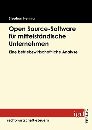 Beispielbild fr Open source-Software fr mittelstndische Unternehmen zum Verkauf von Buchpark