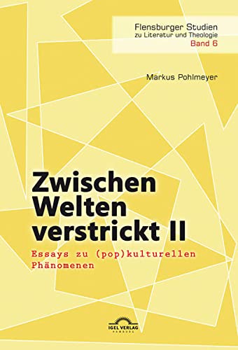 9783868157093: Pohlmeyer, M: Zwischen Welten verstrickt II
