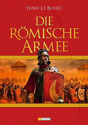 Stock image for Die Rmische Armee for sale by medimops