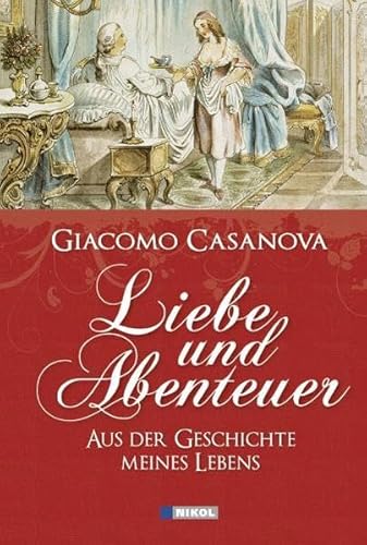 9783868200485: Liebe und Abenteuer: Aus der Geschichte meines Lebens