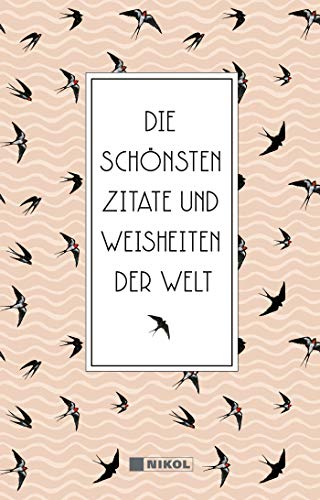 9783868200515: Die schnsten Zitate und Weisheiten der Welt