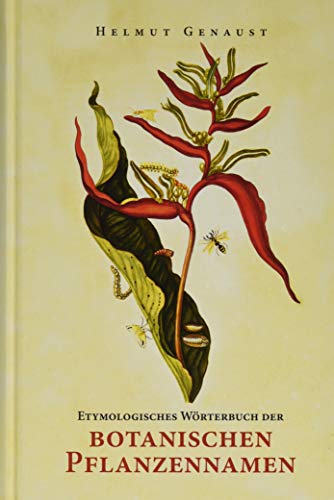 Beispielbild fr Etymologisches Wrterbuch der botanischen Pflanzennamen zum Verkauf von medimops