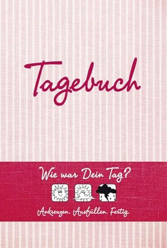 Beispielbild fr Tagebuch (rot): Wie war Dein Tag? Ankreuzen - Ausfllen - Fertig zum Verkauf von medimops