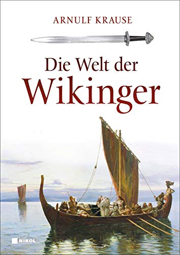 Beispielbild fr Die Welt der Wikinger zum Verkauf von medimops