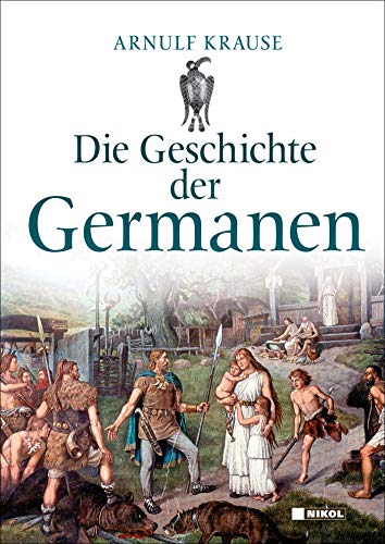 9783868201840: Die Geschichte der Germanen