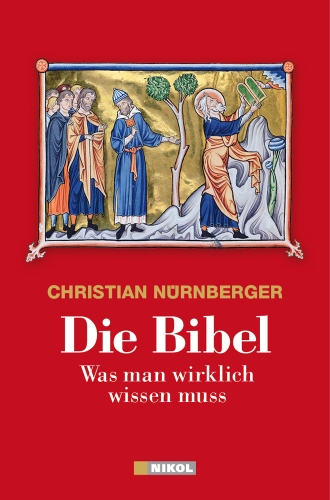 Beispielbild fr Die Bibel: Was man wirklich wissen muss zum Verkauf von medimops