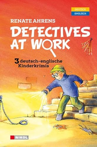 Imagen de archivo de Detectives at Work. Drei deutsch-englische Kinderkrimis a la venta por Better World Books: West