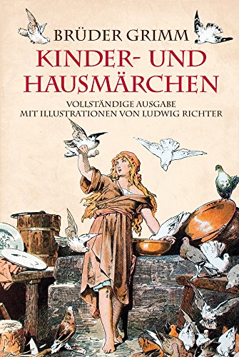 Stock image for Grimms Mrchen: Kinder- und Hausmrchen: vollstndige illustrierte Ausgabe for sale by medimops