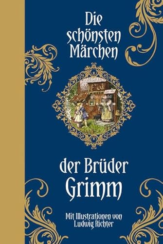 Beispielbild fr Die schnsten Mrchen der Brder Grimm: Halbleinen: Mit Illustrationen von Ludwig Richter zum Verkauf von medimops