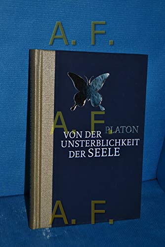 9783868203004: Von der Unsterblichkeit der Seele: Halbleinen