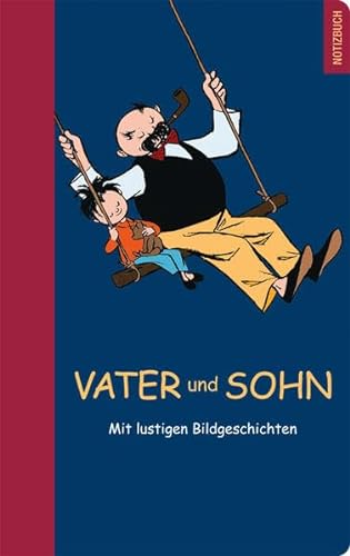 Stock image for Vater und Sohn Notizbuch: mit lustigen Bildgeschichten for sale by medimops