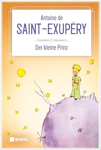 9783868203516: Der kleine Prinz (Nikol Classics): mit den farbigen Illustrationen des Autors