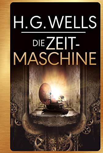 Beispielbild für H.G. Wells: Die Zeitmaschine zum Verkauf von medimops