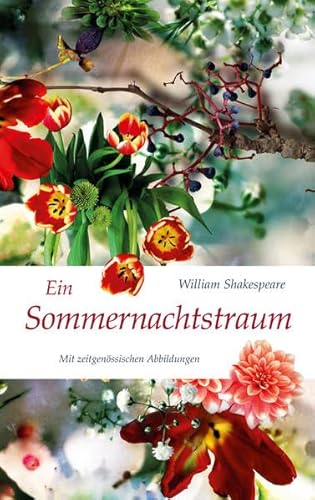 Ein Sommernachtstraum (Nikol Classics): mit Illustrationen - Shakespeare, William