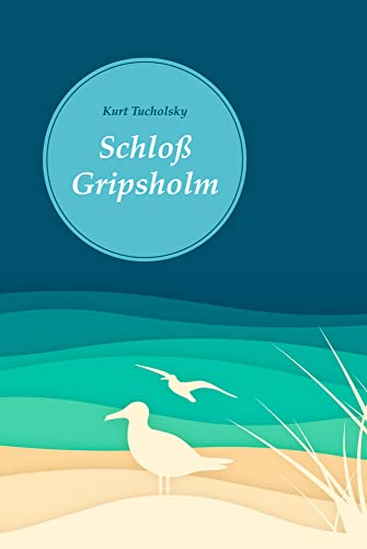 9783868204117: Schlo Gripsholm: Eine Sommergeschichte