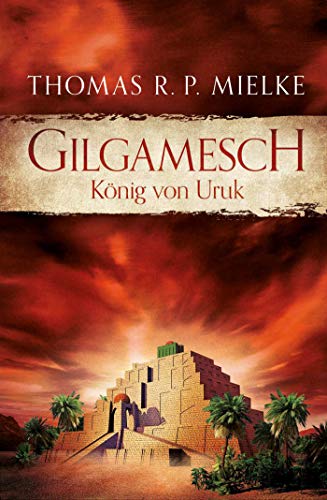 Beispielbild fr Gilgamesch: Knig von Uruk zum Verkauf von medimops