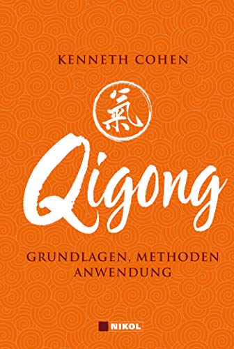 Stock image for Qigong: Grundlagen, Methoden, Anwendung for sale by Alexander Wegner