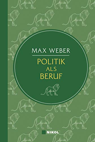 9783868205046: Weber: Politik als Beruf (Nikol Classics)