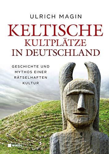 Beispielbild fr Keltische Kultpltze in Deutschland zum Verkauf von Blackwell's