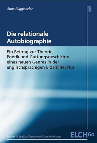 Die Relationale Autobiographie - Ruggemeier, Annw
