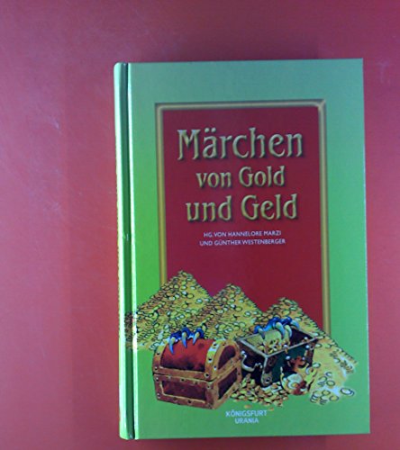 Beispielbild fr Mrchen von Gold und Geld: Zum Erzhlen und Vorlesen zum Verkauf von medimops