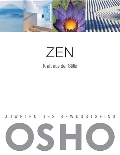 Zen. Juwelen des Bewusstseins - Osho