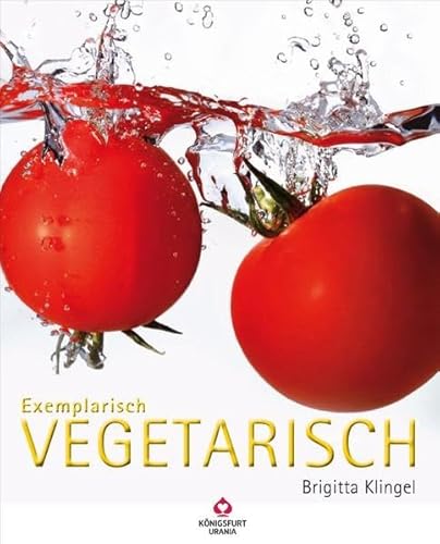 Beispielbild fr Exemplarisch Vegetarisch zum Verkauf von medimops