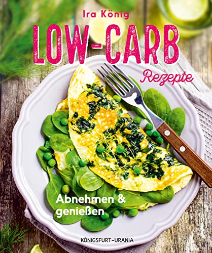 Beispielbild fr Low-Carb-Rezepte: Abnehmen & genieen zum Verkauf von medimops