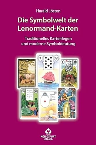 Beispielbild fr Die Symbolwelt der Lenormand-Karten : traditionelles Kartenlegen und moderne Symboldeutung. zum Verkauf von Hbner Einzelunternehmen