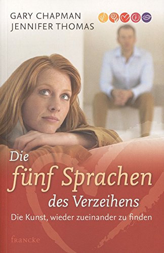 Imagen de archivo de Die fnf Sprachen des Verzeihens -Language: german a la venta por GreatBookPrices