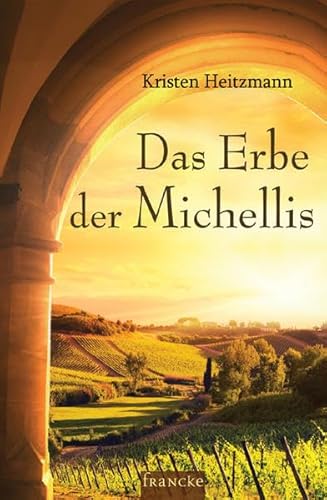 Das Erbe der Michellis (9783868273328) by [???]