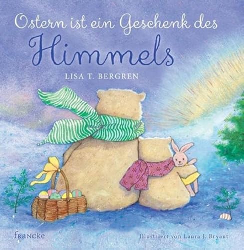 Beispielbild fr Ostern ist ein Geschenk des Himmels zum Verkauf von medimops