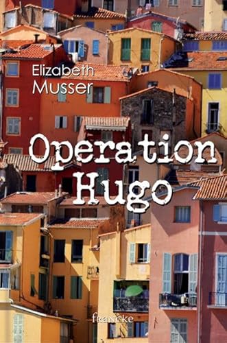 Beispielbild fr Operation Hugo zum Verkauf von medimops