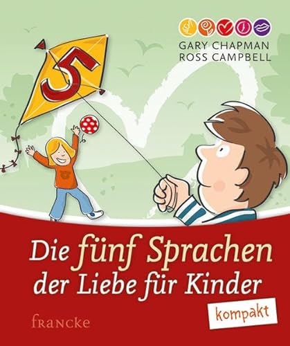 9783868276145: Die fnf Sprachen der Liebe fr Kinder kompakt