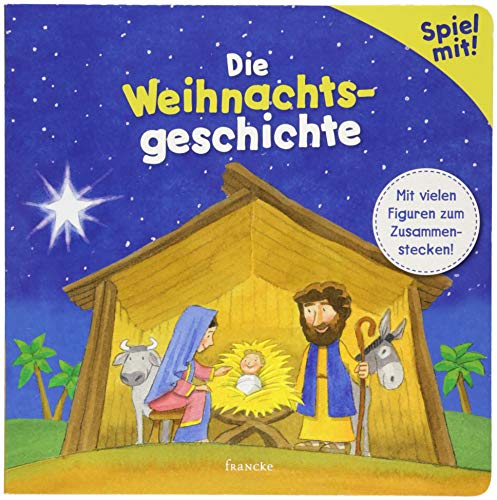 Stock image for Die Weihnachtsgeschichte: Mit vielen Figuren zum Zusammenstecken! for sale by Reuseabook
