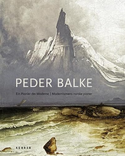 Stock image for Peder Balke: Ein Pionier der Moderne for sale by medimops