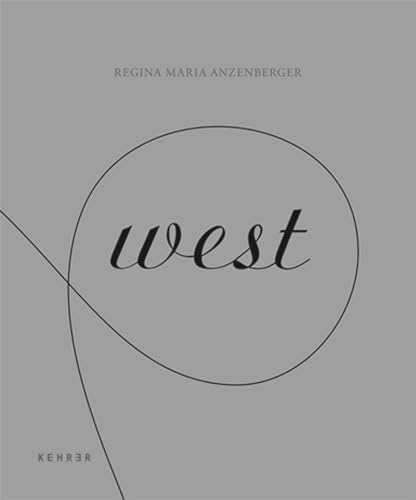 Beispielbild fr Anzenberger : west (German/English) zum Verkauf von Antiquariat UEBUE